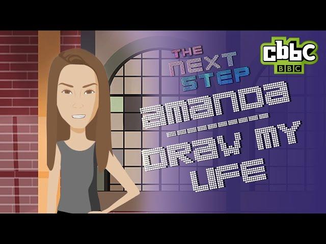 The Next Step | Amanda's Draw My Life | CBBC