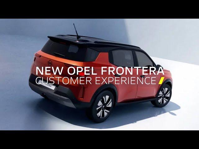 Everything In One Scroll – New Opel Frontera Customer Experience​