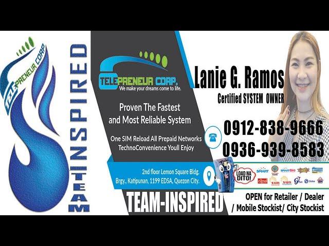 TEAM INSPIRED By COACH Lanie G. Ramos. TELEPRENEUR Corp SYSTEM OPPORTUNITY PRESENTATION