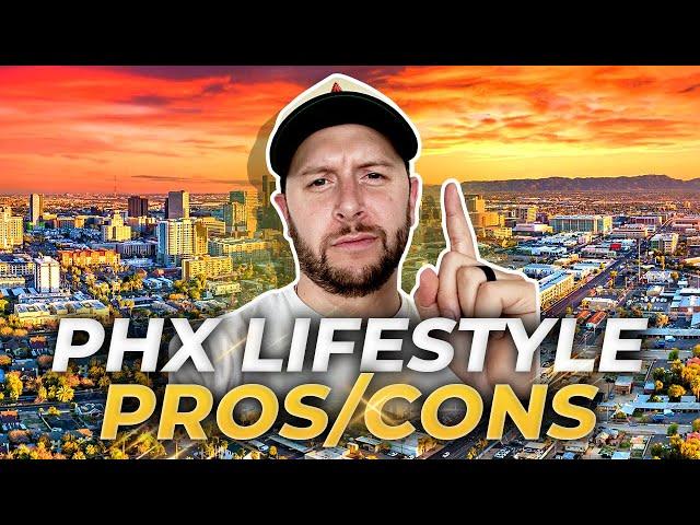 Life In Phoenix Arizona: The PROS & CONS Of Living In Phoenix AZ | Phoenix Arizona Realtor