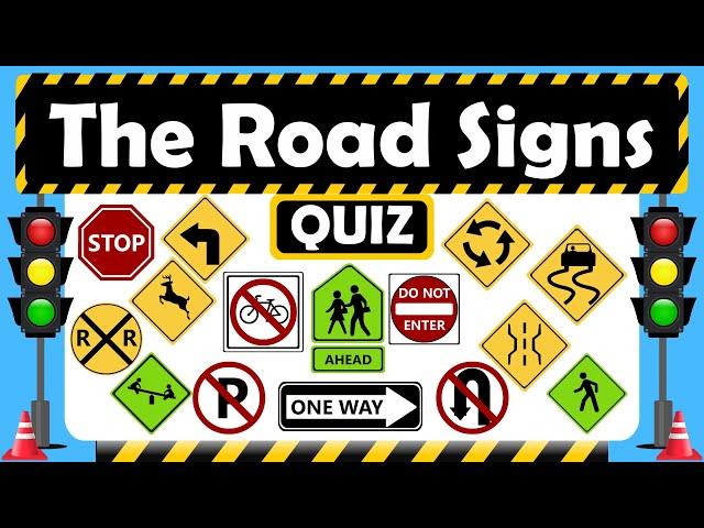 Road Signs Quiz for Kids | Guess the Road Signs | Traffic Signs Quiz