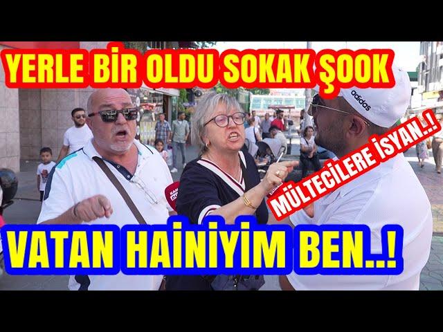 VATAN HAİNİYİM BEN DİYE BAĞIRDI. MÜLTECİLERE SERT İSYAN. SOKAKTA KIYAMET KOPTU.