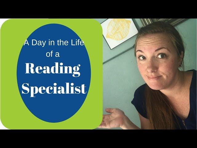 A Day in the Life of a Reading Specialist