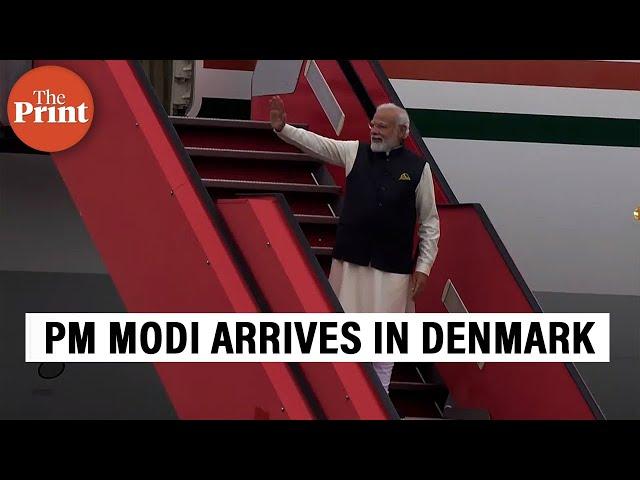 Prime Minister Narendra Modi arrives in Denmark's Copenhagen