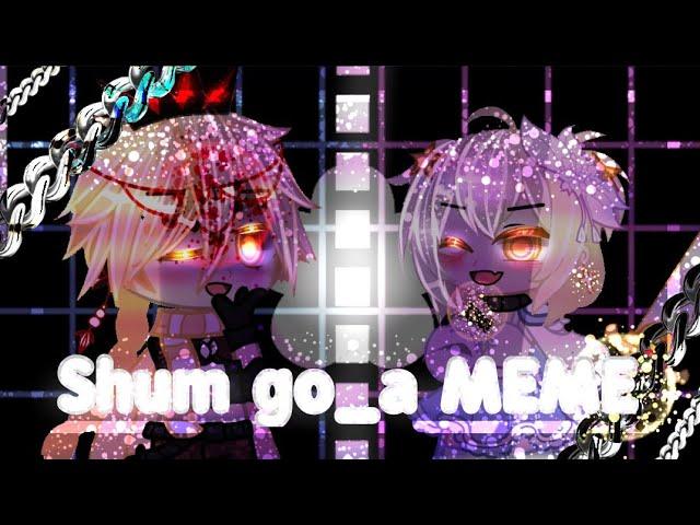 •Genderbend / Shum go_a Meme• | •Ft the twins• | •AU• | •Genshin x GC• | •Gacha trend (late)•