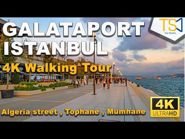 ISTANBUL GALATAPORT | Alegria Street, Tophane, Mumhane | 4K Walking Tour