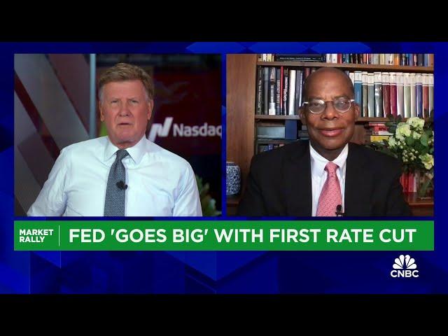 The market gave the Fed 'permission' to cut 50 basis points this time, says Roger Ferguson