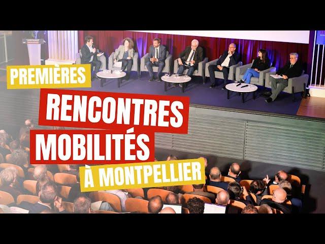 Les 1res Rencontres #Mobilités à Montpellier 