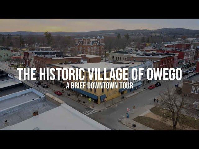 The Historic Village of Owego | A Brief Downtown Tour