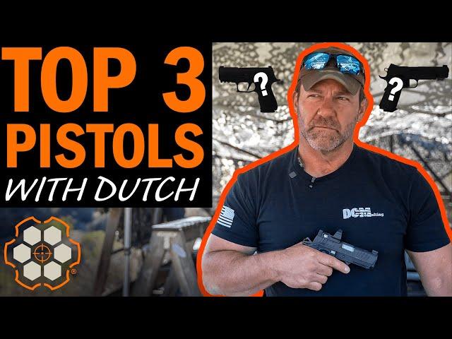 Top 3 Pistols with Chris "Dutch" Moyer