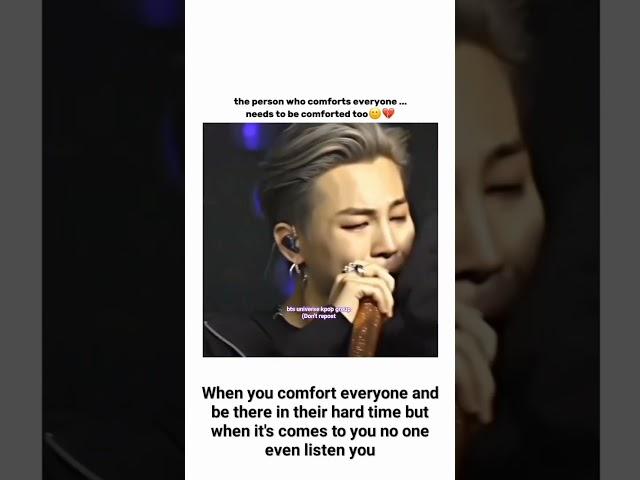 When you comfort everyone and be there in their hard time but when it's comes to you no one even️‍🩹