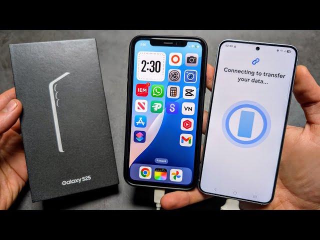 Transfer ALL Data from iPhone to Samsung Galaxy S25 / S25 Ultra
