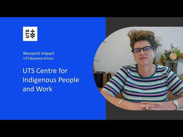 UTS Centre for Indigenous People and Work