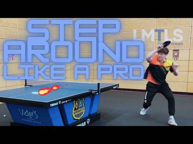 TABLE TENNIS PRO explains how to STEP AROUND correctly