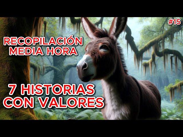 7 HISTORIAS CON VALORES  MEDIA HORA DE CUENTOS