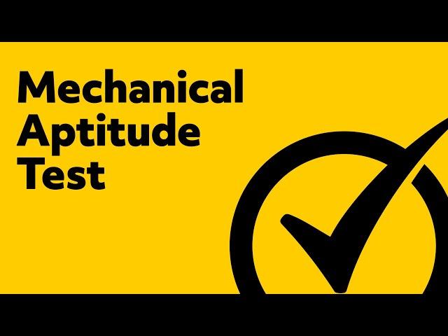 Best Mechanical Aptitude Test - (Free Mechanical Comprehension Study Guide)