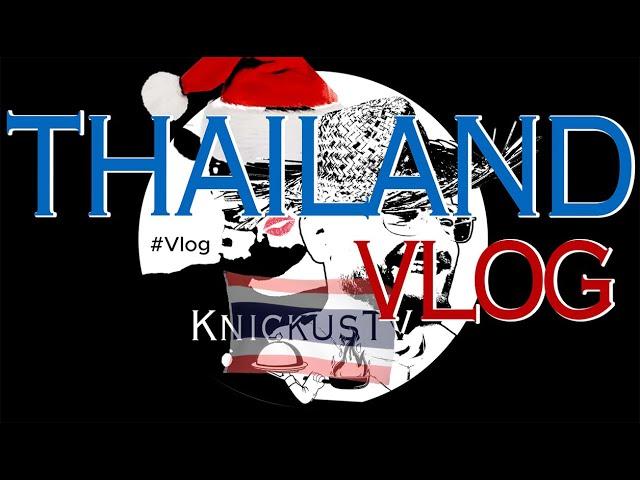 Abenteuerreise nach Thailand | Unser erster Thailand-Vlog mit KnickusTV!