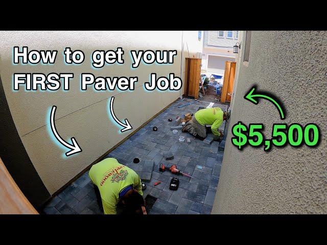 How i SOLD my first PAVER job - step by step