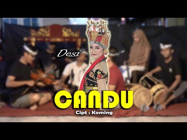 CANDU - DESI ( Live Cover Musik GANDRUNG )