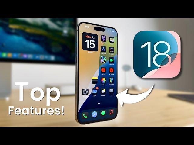 iOS 18 is here! Top 10 Features to try first!