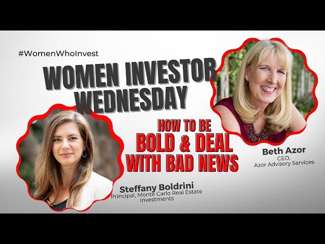 Women Investor Wednesday: How 1 Woman Investor Handled Bad News on Her Investment Deal