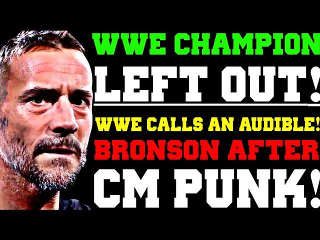 WWE News! WWE Champion LEFT Out! WWE Raw Changes! Bronson Reed After CM Punk! WWE Calls An Audible!