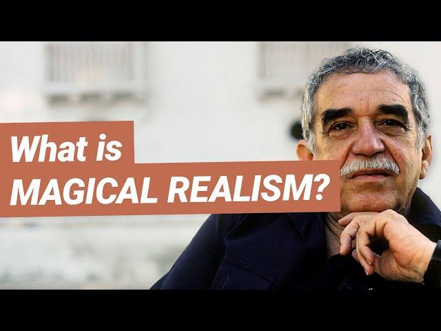 What is Magical Realism?