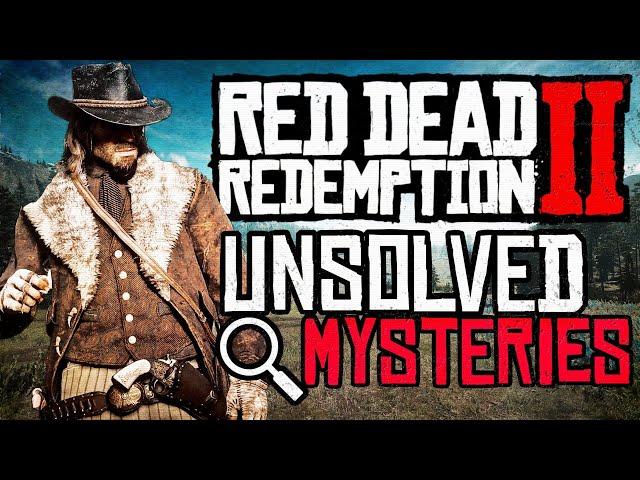 The Unsolved Mysteries of Red Dead Redemption 2