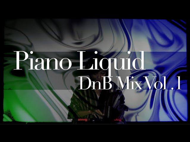 Best of Piano Drum and Bass Mix Vol. 1