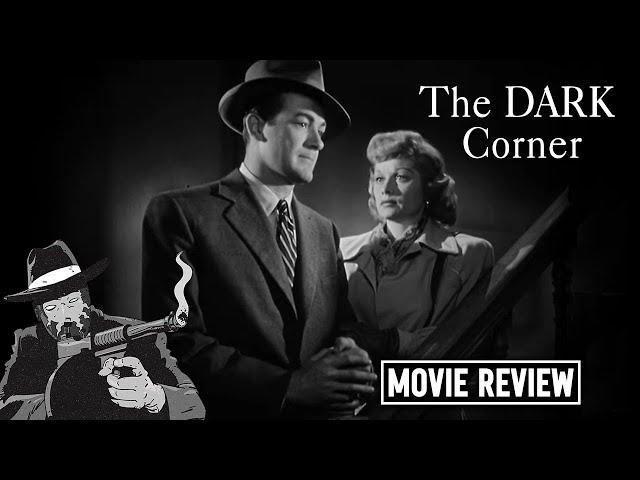 The Dark Corner 1946 I NOIR MOVIE REVIEW