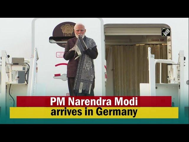 PM Narendra Modi arrives in Germany