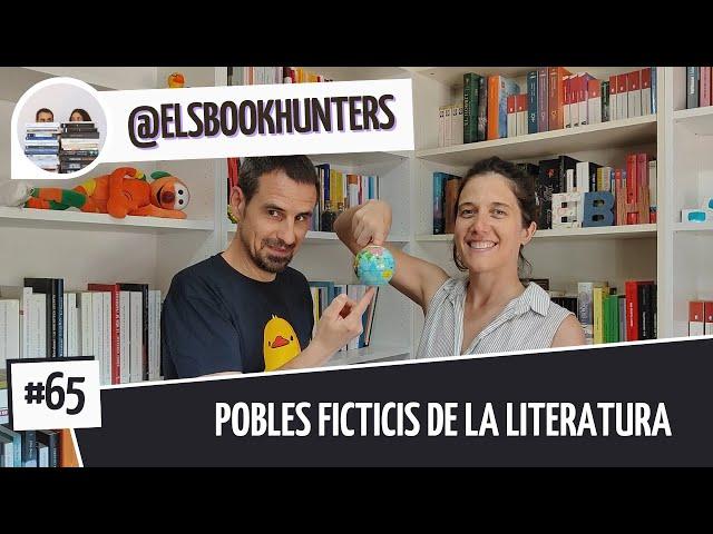 Els Bookhunters #65: Pobles ficticis de la literatura