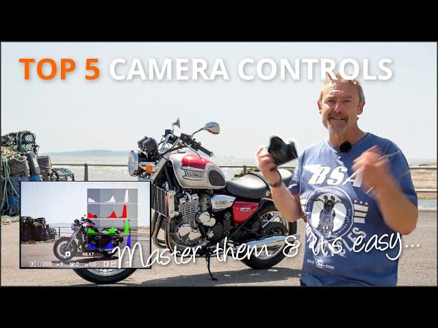 Top 5 Camera Controls To Master - Mike Browne