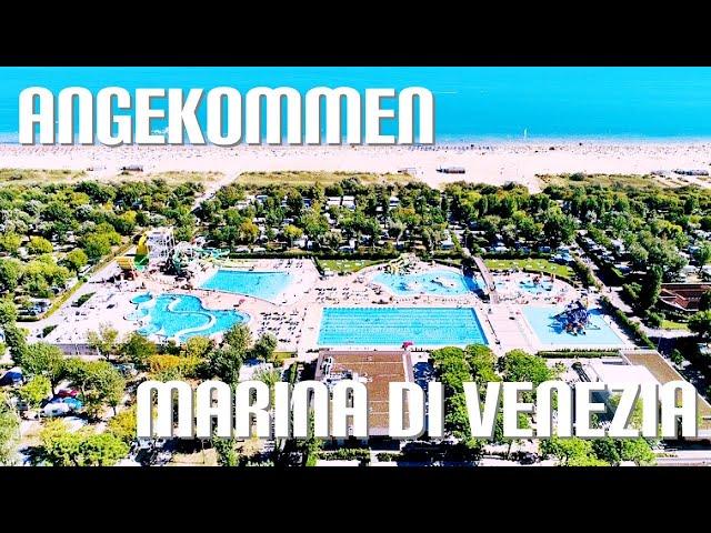 Italien Camping angekommen am Campingplatz Marina di Venecia