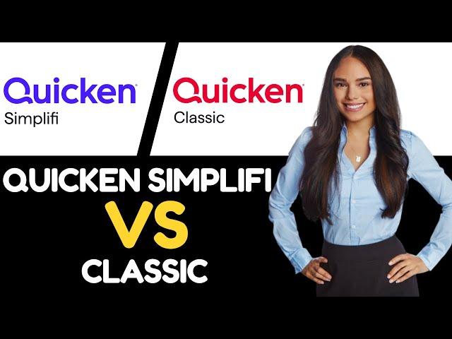 QUICKEN SIMPLIFI VS CLASSIC WHICH IS BETTER 2024! (1 MIN)