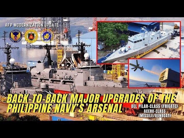 Back-to-Back Major Upgrades of the Philippine Navy's Arsenal