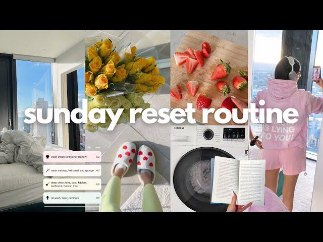 SUNDAY RESET ROUTINE | slow living, clean with me, self-care & preparing for a new week