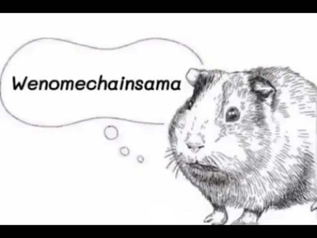 Wenomechainsama Hamster Meme (Full Extended Version)