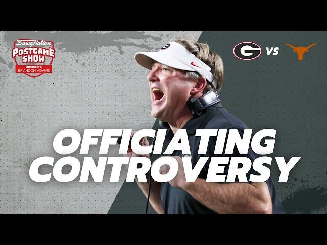 Let's talk about UGA overcoming officiating controversy to beat Texas | DawgNation Postgame