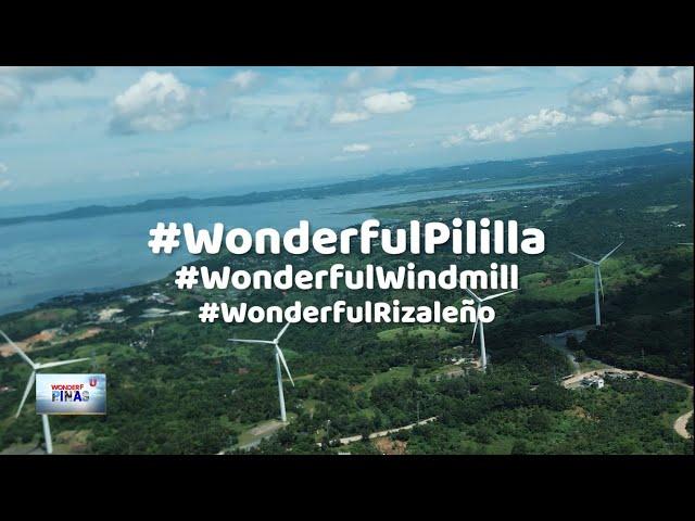 Pililla, Rizal: Explore the Windmills and Wonders at #WonderfulPinas