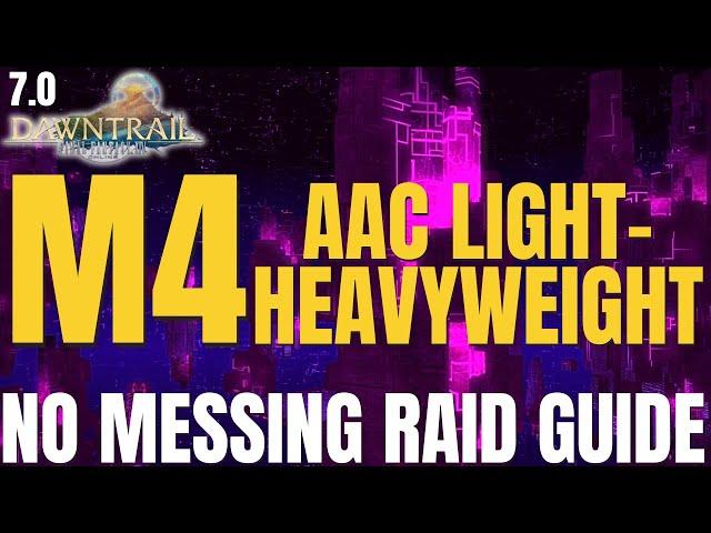 THE ARCADION M4 | AAC Light-Heavyweight M4 | WICKED THUNDER BOSS GUIDE | FFXIV 7.0 | DAWNTRAIL