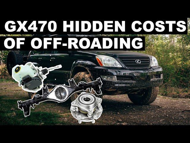 The Hidden Costs of Off-roading a Lexus GX470