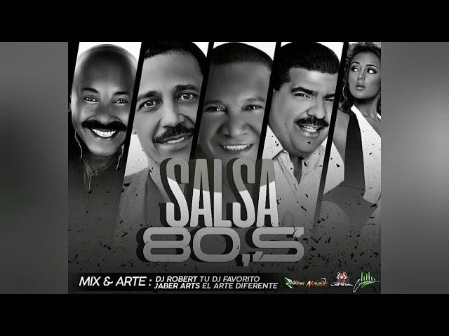 #SalsaBrava #DjRobert #TuDjFavorito SALSA BRAVA 80,S - DJ ROBERT TU DJ FAVORITO