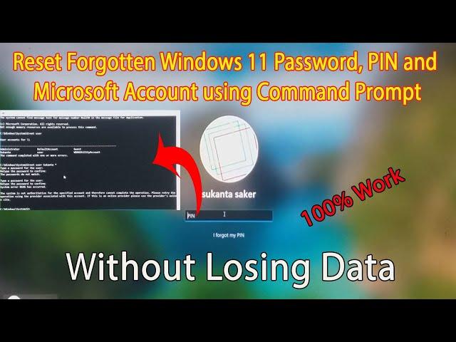 How To Reset Forgotten Windows 11 Password, PIN and Microsoft Account using Command Prompt |