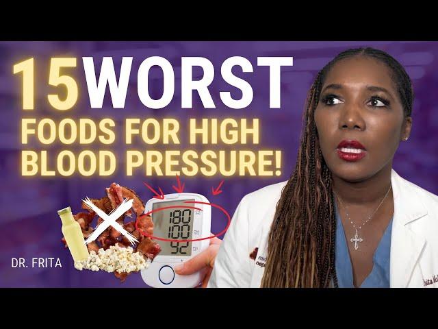 15 Worst Foods If You Have High Blood Pressure!