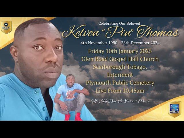 Kelvon "Pin" Thomas - The Celebration Of His Life