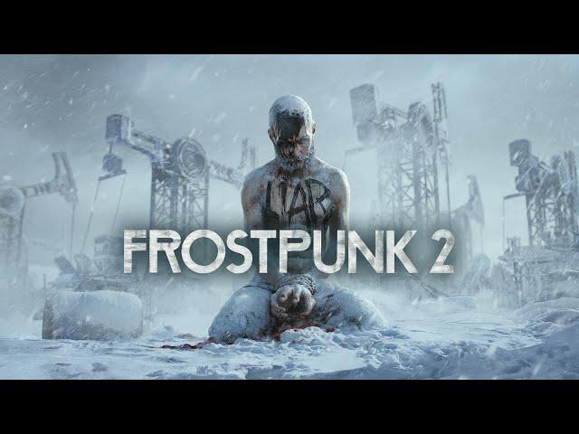 Frostpunk 2 | Chapter 4 - Voracity