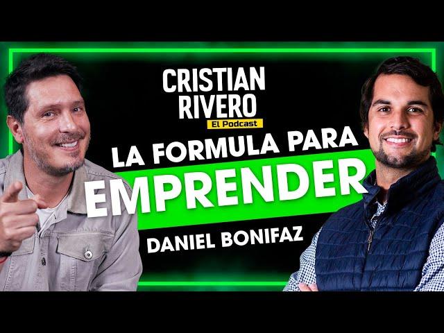 DANIEL BONIFAZ EN CRISTIAN RIVERO #ELPODCAST