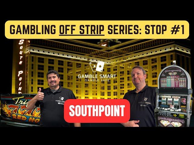 Gambling Off Strip Episode#1 - Southpoint Casino & Hotel in Las Vegas, NV