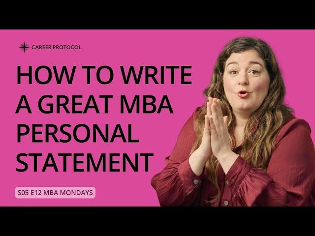 Writing a Great MBA Personal Statement